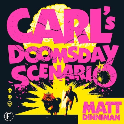 Carl's Doomsday Scenario (svensk utgåva) – omslag till ljudboken av Matt Dinniman