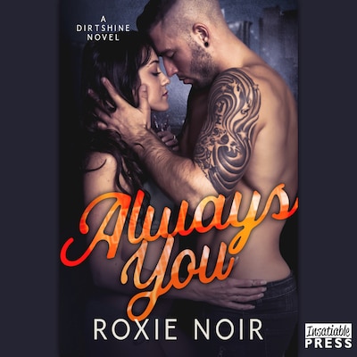 Always You – omslag til lydbogen af Roxie Noir