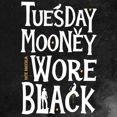 Tuesday Mooney Wore Black