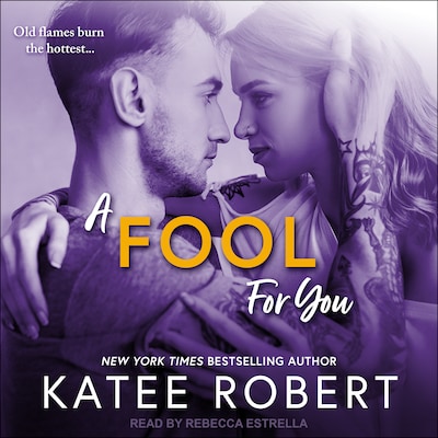 A Fool For You – omslag til lydbogen af Katee Robert