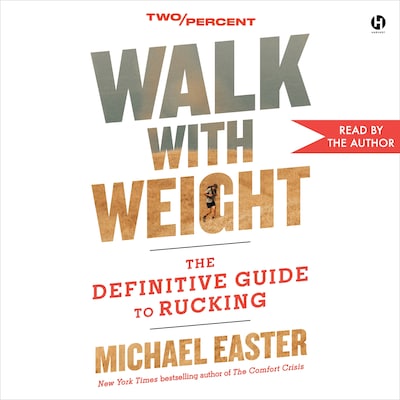 Walk with Weight – omslag til lydbogen af Michael Easter