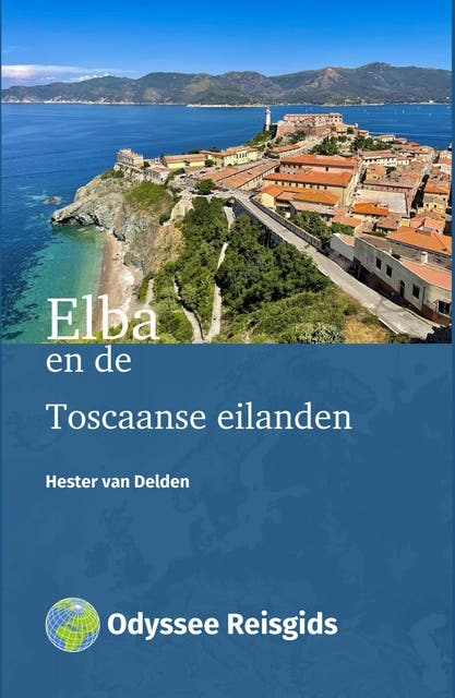 Elba en de Toscaanse eilanden – omslag van het luisterboek van Hester van Delden