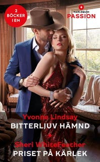 Bitterljuv hämnd / Priset på kärlek – omslag till ljudboken av Sheri WhiteFeather,Yvonne Lindsay
