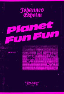 Planet Fun Fun – omslag till ljudboken av Johannes Ekholm