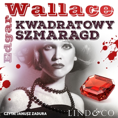 Kwadratowy szmaragd – okładka audiobooka, autor Edgar Wallace