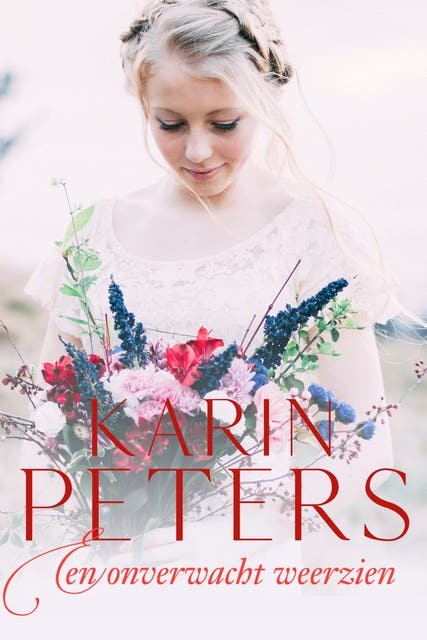 Een onverwachts weerzien – omslag van het luisterboek van Karin Peters