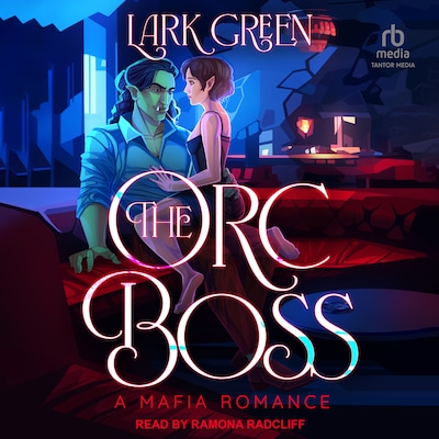 The Orc Boss – omslag til lydbogen af Lark Green