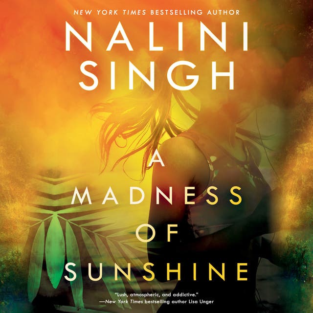 A Madness of Sunshine – omslag til lydbogen af Nalini Singh