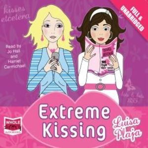 Extreme Kissing – okładka audiobooka, autor Luisa Plaja