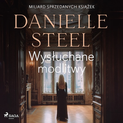 Wysłuchane modlitwy – okładka audiobooka, autor Danielle Steel