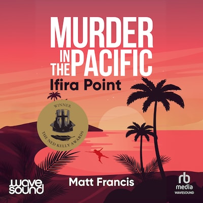 Murder in the Pacific: Ifira Point – omslag til lydbogen af Matt Francis