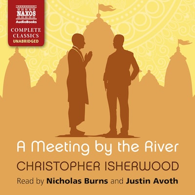 A Meeting by the River – omslag til lydbogen af Christopher Isherwood
