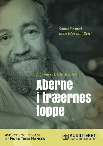Aberne i træernes toppe - Samtaler med Ebbe Kløvedal Reich – omslag til lydbogen af Johannes H. Christensen