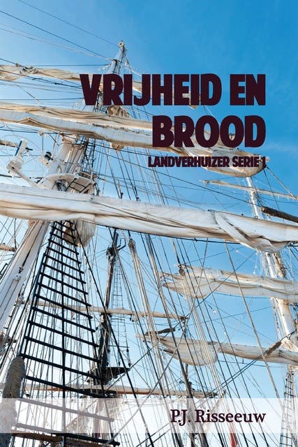 Vrijheid en brood – omslag van het luisterboek van P J. Risseeuw
