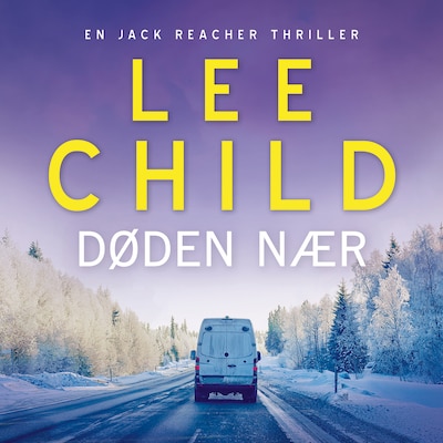 Døden nær – omslag til lydbogen af Lee Child