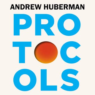 Protocols : en bruksanvisning för den mänskliga kroppen – omslag till ljudboken av Andrew Huberman