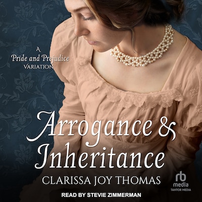 Arrogance and Inheritance – omslag til lydbogen af Clarissa Joy Thomas