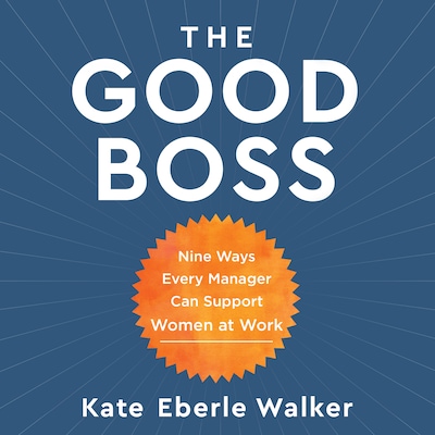 The Good Boss – omslag til lydbogen af Kate Eberle Walker