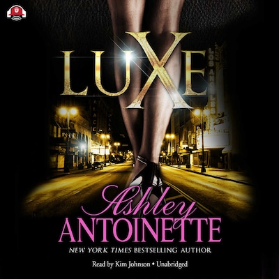 Luxe – omslag til lydbogen af Ashley Antoinette