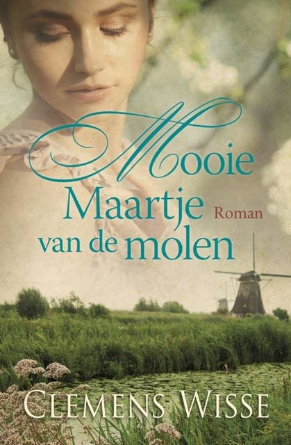 Mooie Maartje van de molen – omslag van het luisterboek van Clemens Wisse