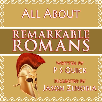 All About Remarkable Romans – omslag til lydbogen af PS Quick