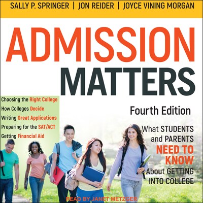 Admission Matters – omslag til lydbogen af Sally P. Springer, Jon Reider, Joyce Vining Morgan