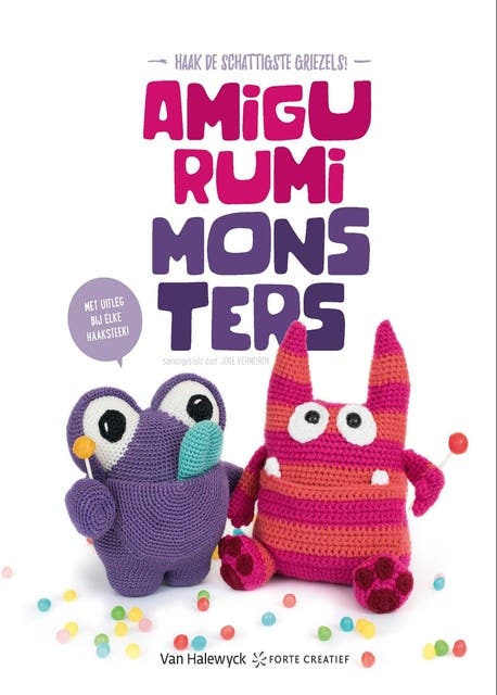 Amigurumi Monsters: met uitleg bij elke haaksteek – omslag van het luisterboek van Joke Vermeiren