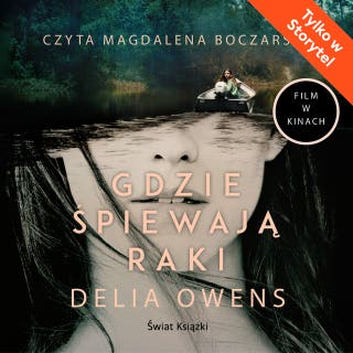 Gdzie śpiewają raki – okładka audiobooka, autor Delia Owens