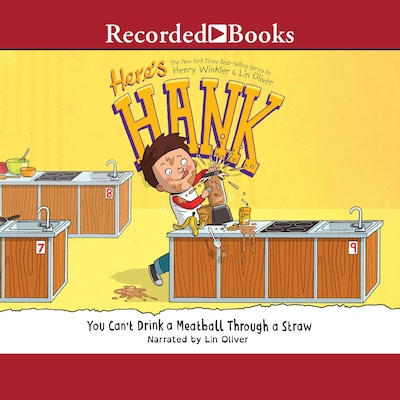 You Can't Drink a Meatball Through a Straw – omslag van het luisterboek van Henry Winkler, Lin Oliver