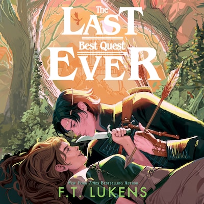 The Last Best Quest Ever – omslag til lydbogen af F.T. Lukens