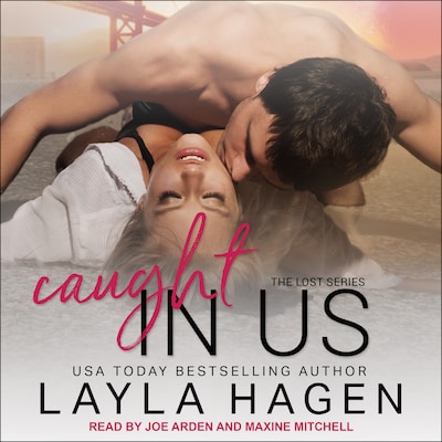 Caught In Us – omslag til lydbogen af Layla Hagen