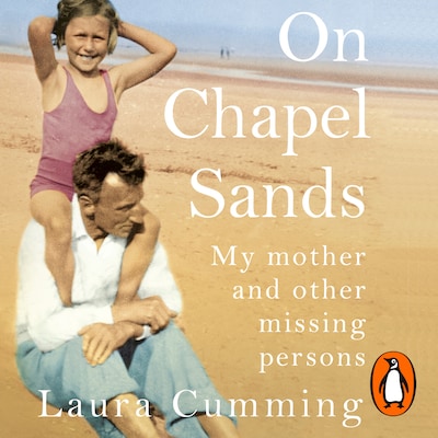 On Chapel Sands – omslag til lydbogen af Laura Cumming