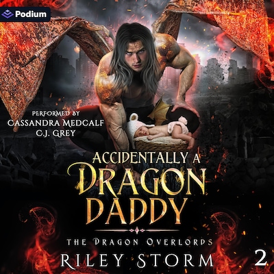 Accidentally a Dragon Daddy – omslag til lydbogen af Riley Storm