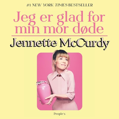 Jeg er glad for min mor døde – omslag til lydbogen af Jennette McCurdy