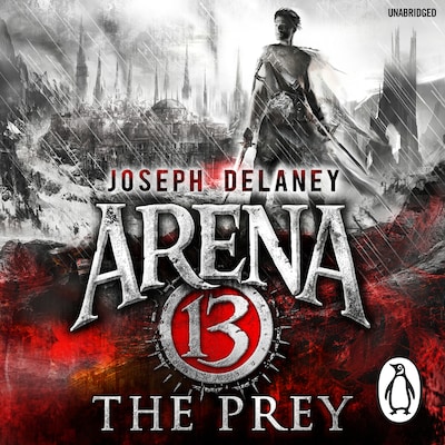 Arena 13: The Prey – omslag til lydbogen af Joseph Delaney