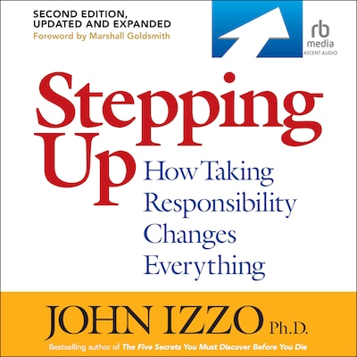 Stepping Up, Second Edition – omslag til lydbogen af John B. Izzo