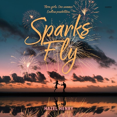 Sparks Fly – omslag til lydbogen af Hazel Henry