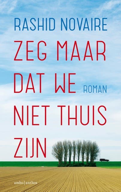 Zeg maar dat we niet thuis zijn – omslag van het luisterboek van Rashid Novaire