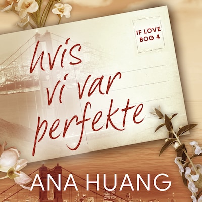 If love 4 – Hvis vi var perfekte – omslag til lydbogen af Ana Huang