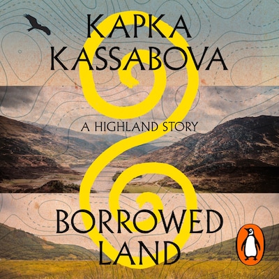Borrowed Land – omslag til lydbogen af Kapka Kassabova