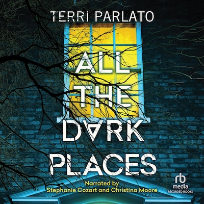 All the Dark Places – omslag til lydbogen af Terri Parlato