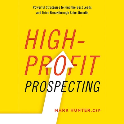 High-Profit Prospecting – omslag til lydbogen af Mark Hunter