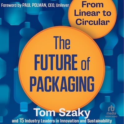 The Future of Packaging – omslag til lydbogen af Tom Szaky