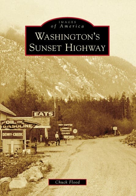 Washington's Sunset Highway – omslag til lydbogen af Chuck Flood