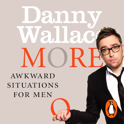 More Awkward Situations for Men – omslag til lydbogen af Danny Wallace
