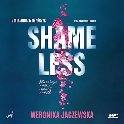 Shameless – okładka audiobooka, autor Jaczewska Weronika