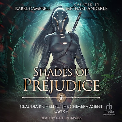 Shades of Prejudice – omslag til lydbogen af Isabel Campbell, Michael Anderle