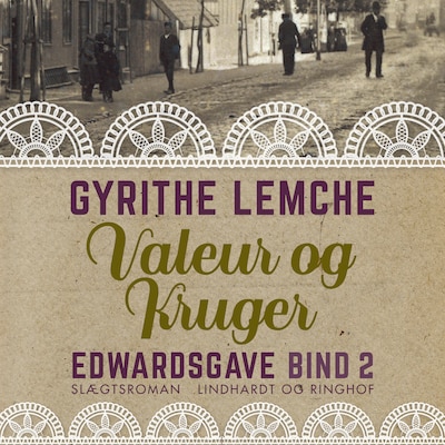Edwardsgave - Valeur og Krüger – omslag til lydbogen af Gyrithe Lemche