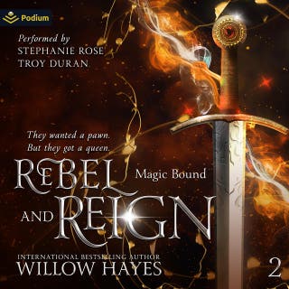 Rebel and Reign: Magic Bound, Book 2 – omslag till ljudboken av Willow Hayes