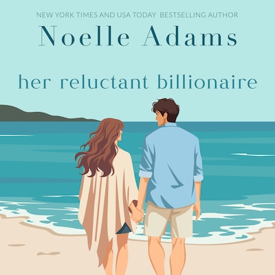 Her Reluctant Billionaire – omslag til lydbogen af Noelle Adams
